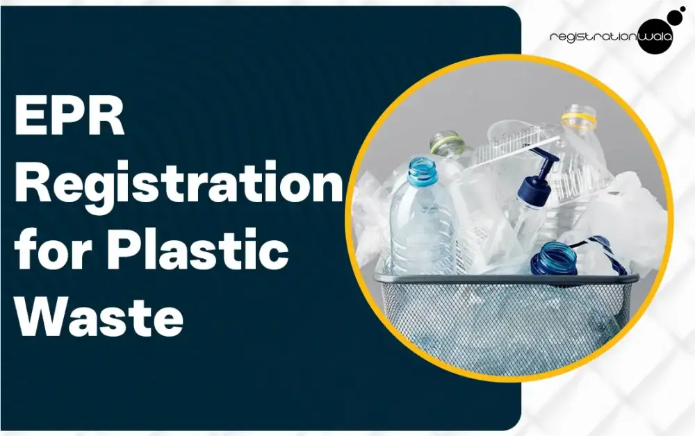 Extended Producer Responsibility Registration for Plastic Waste