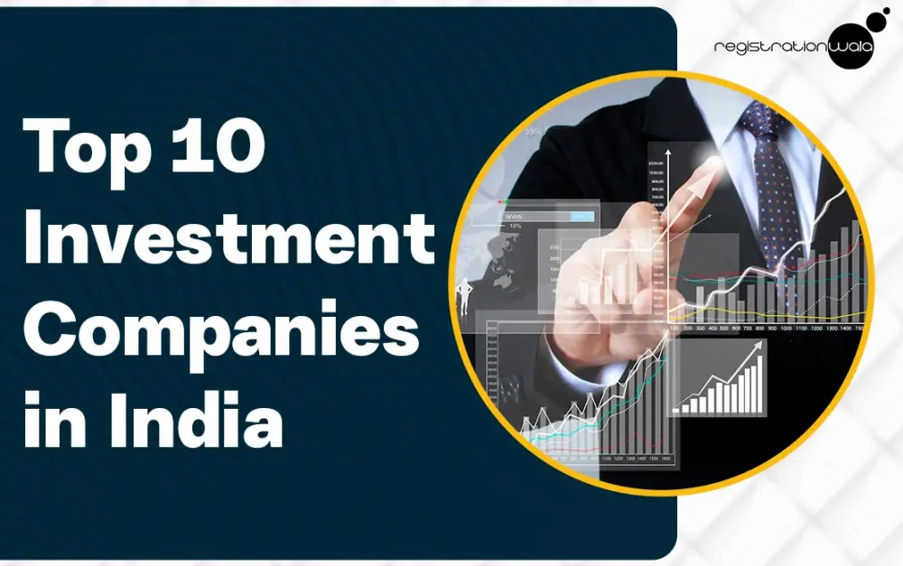 Top 10 Investment Companies in India