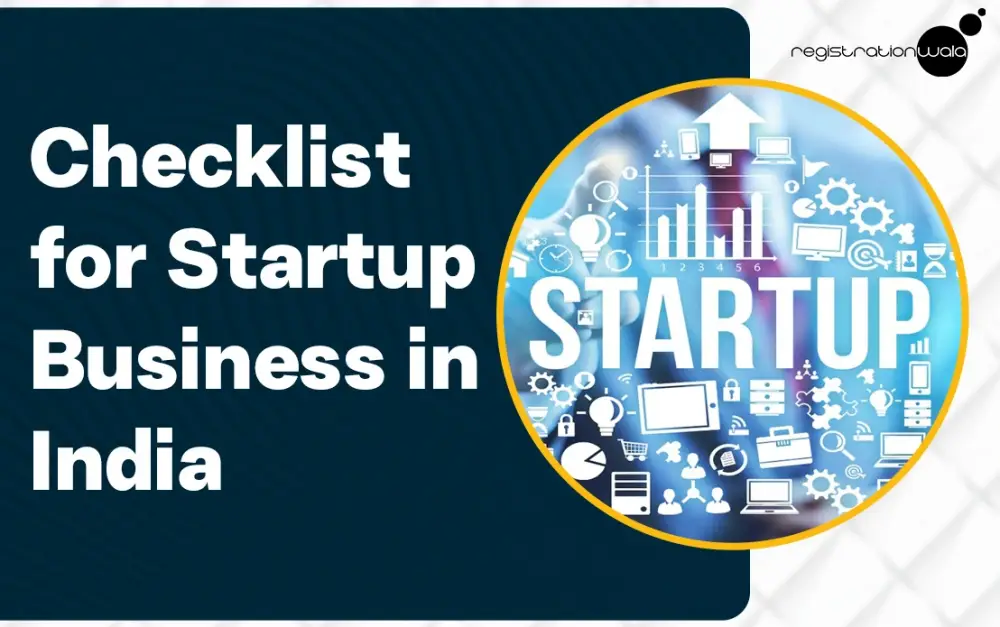 Checklist for Startup Business in India