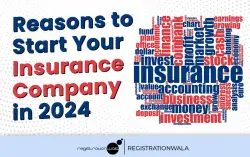 5 Reasons to Start Your Insurance Company in 2024