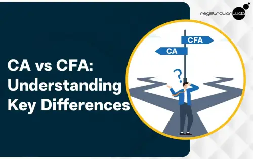 CA vs CFA: Understanding the Key Differences