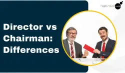 Director vs Chairman: All You Need To Know