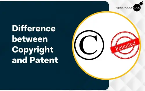 Understand the Difference between Copyright and Patent