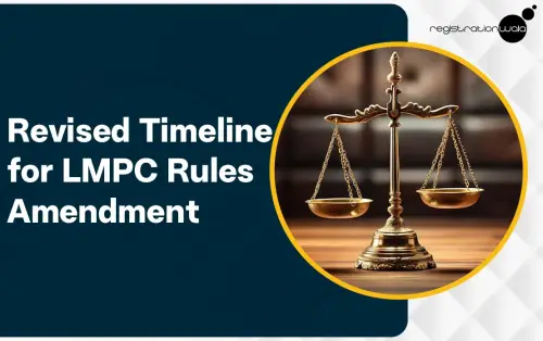 2025 Revised Timeline for Amendments in LMPC Rules 2011