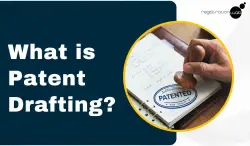 Understand What is Patent Drafting in India