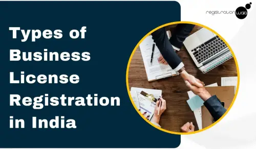 Types of Business License Registration in India