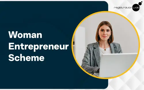 Women Entrepreneur Scheme for Empowering Women in India