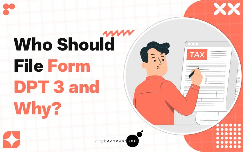 Who Should File Form DPT 3 and Why?