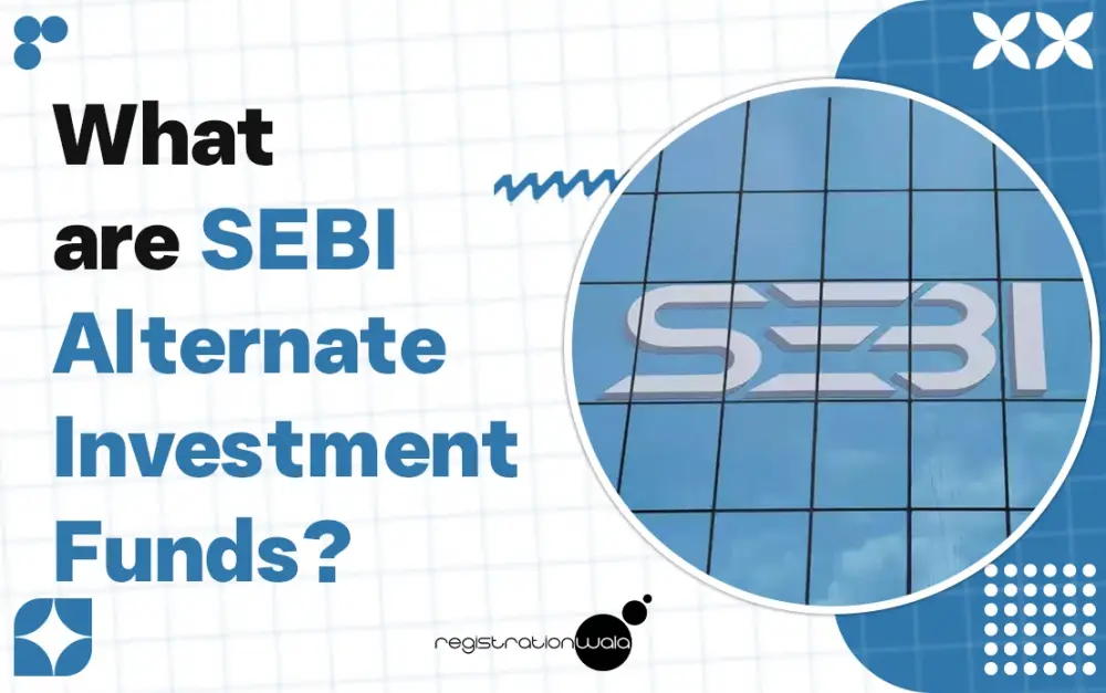 What are SEBI Alternate Investment Funds
