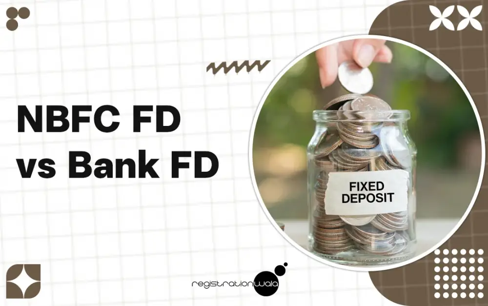 NBFC FD vs Bank FD