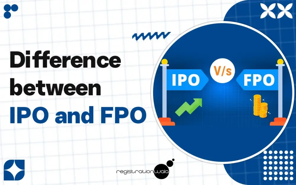 What’s the Difference between IPO and FPO?