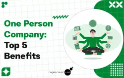 Why You Should Start a One Person Company: Top 5 Benefits