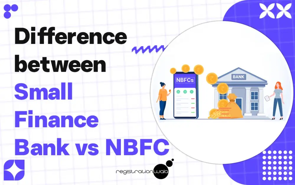 Small Finance Bank vs NBFC