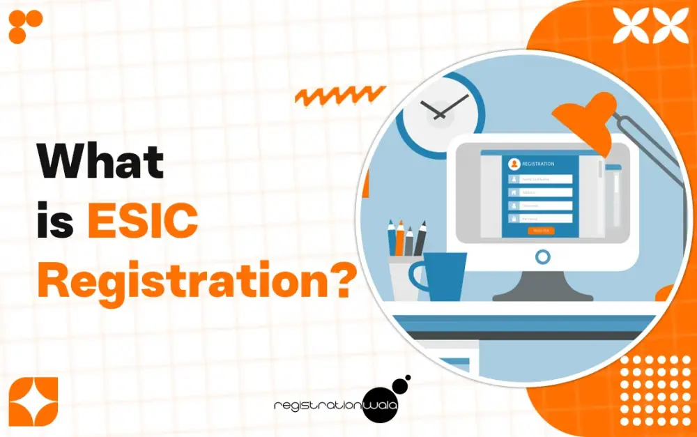 What is ESIC Registration?