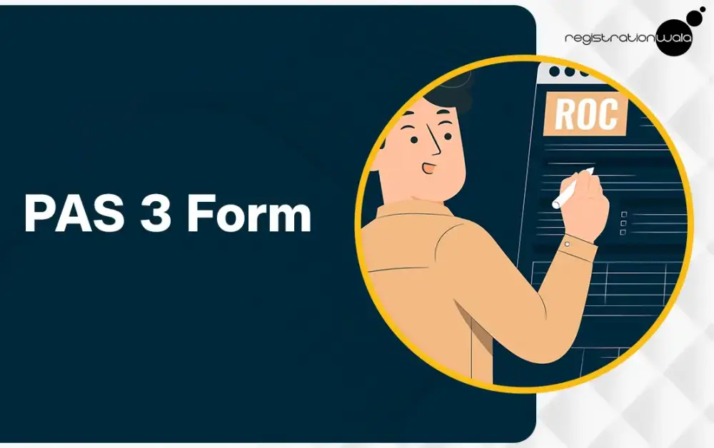 PAS 3 Form: Purpose, Filing Procedure & Late Filing Penalty Explained