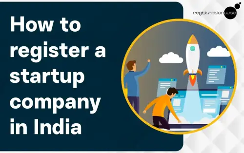 How to register a startup company in India